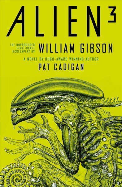 Alien 3: The Unproduced Screenplay by William Gibson Media tie-in цена и информация | Fantāzija, fantastikas grāmatas | 220.lv