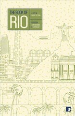 Book of Rio: A City in Short Fiction цена и информация | Фантастика, фэнтези | 220.lv