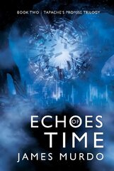 Echoes of Time цена и информация | Фантастика, фэнтези | 220.lv