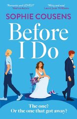 Before I Do: the new, funny and unexpected love story from the author of THIS TIME NEXT YEAR цена и информация | Романы | 220.lv