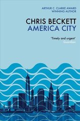 America City: From the award-winning, bestselling sci-fi author of the Eden Trilogy Main цена и информация | Фантастика, фэнтези | 220.lv