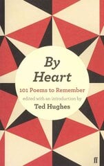 By Heart: 101 Poems to Remember Main цена и информация | Поэзия | 220.lv