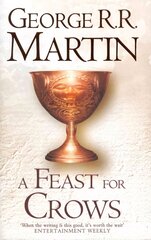 Feast for Crows: Book 4 of A Song of Ice and Fire Re-issue, Book 4 цена и информация | Фантастика, фэнтези | 220.lv