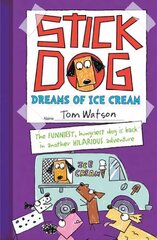 Stick Dog Dreams of Ice Cream цена и информация | Книги для подростков  | 220.lv