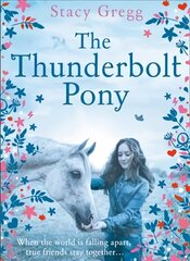 Thunderbolt Pony ePub edition цена и информация | Книги для подростков и молодежи | 220.lv