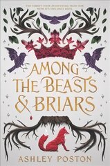 Among the Beasts & Briars цена и информация | Книги для подростков и молодежи | 220.lv