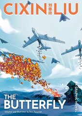 Cixin Liu's The Butterfly: A Graphic Novel цена и информация | Фантастика, фэнтези | 220.lv