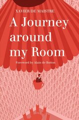 Journey Around My Room and A Nocturnal Expedition around My Room cena un informācija | Fantāzija, fantastikas grāmatas | 220.lv