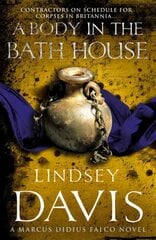 Body In The Bath House: (Falco 13) цена и информация | Фантастика, фэнтези | 220.lv