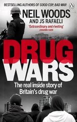 Drug Wars: The terrifying inside story of Britain's drug trade cena un informācija | Biogrāfijas, autobiogrāfijas, memuāri | 220.lv