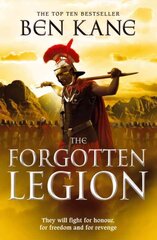 Forgotten Legion: (The Forgotten Legion Chronicles No. 1) cena un informācija | Fantāzija, fantastikas grāmatas | 220.lv