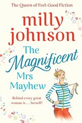 Magnificent Mrs Mayhew: The top five Sunday Times bestseller - discover the magic of Milly цена и информация | Фантастика, фэнтези | 220.lv