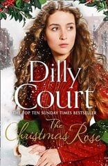 Christmas Rose: The Most Heart-Warming Novel of 2018, from the Sunday Times Bestseller edition, Book 3 cena un informācija | Fantāzija, fantastikas grāmatas | 220.lv