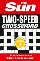 Sun Two-Speed Crossword Collection 7: 160 Two-in-One Cryptic and Coffee Time Crosswords цена и информация | Книги о питании и здоровом образе жизни | 220.lv