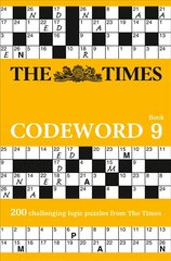 Times Codeword 9: 200 Cracking Logic Puzzles edition цена и информация | Книги о питании и здоровом образе жизни | 220.lv