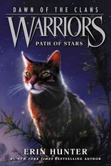 Warriors: Dawn of the Clans #6: Path of Stars 6th edition цена и информация | Книги для подростков  | 220.lv