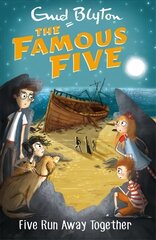 Famous Five: Five Run Away Together: Book 3, Book 3 цена и информация | Книги для подростков и молодежи | 220.lv