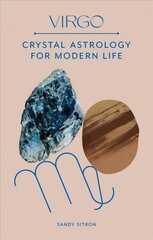 Virgo: Crystal Astrology for Modern Life cena un informācija | Pašpalīdzības grāmatas | 220.lv