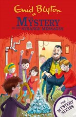 Find-Outers: The Mystery Series: The Mystery of the Strange Messages: Book 14 цена и информация | Книги для подростков и молодежи | 220.lv