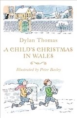 Child's Christmas in Wales цена и информация | Биографии, автобиогафии, мемуары | 220.lv