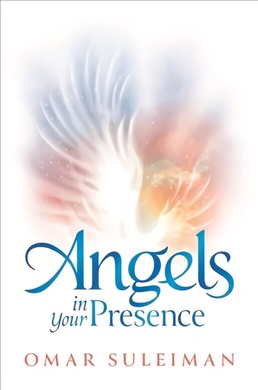 Angels in Your Presence cena un informācija | Garīgā literatūra | 220.lv