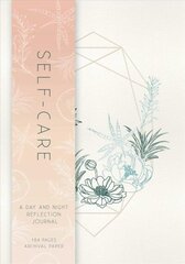 Self-Care: A Day and Night Reflection Journal cena un informācija | Pašpalīdzības grāmatas | 220.lv