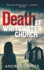 Death at Whitewater Church: An Inishowen Mystery цена и информация | Фантастика, фэнтези | 220.lv