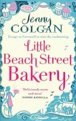 Little Beach Street Bakery: The ultimate feel-good read from the Sunday Times bestselling author цена и информация | Фантастика, фэнтези | 220.lv