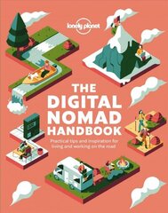 Lonely Planet The Digital Nomad Handbook cena un informācija | Ceļojumu apraksti, ceļveži | 220.lv