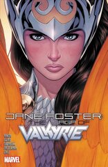 Jane Foster: The Saga Of Valkyrie cena un informācija | Fantāzija, fantastikas grāmatas | 220.lv