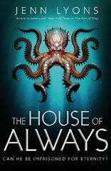 House of Always цена и информация | Фантастика, фэнтези | 220.lv