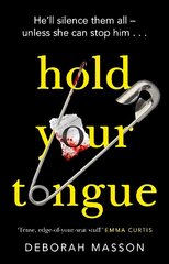 Hold Your Tongue: This addictive crime novel will be your new obsession цена и информация | Фантастика, фэнтези | 220.lv