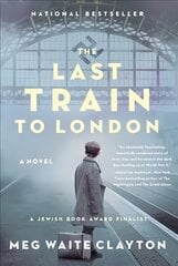 Last Train to London: A Novel цена и информация | Фантастика, фэнтези | 220.lv