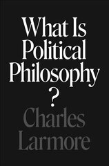 What Is Political Philosophy? цена и информация | Исторические книги | 220.lv
