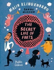 Secret Life of Farts цена и информация | Книги для малышей | 220.lv