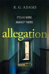 Allegation: the page-turning, unputdownable thriller from an exciting new voice in crime fiction cena un informācija | Fantāzija, fantastikas grāmatas | 220.lv