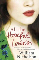 All the Hopeful Lovers цена и информация | Фантастика, фэнтези | 220.lv