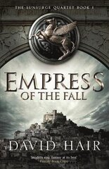Empress of the Fall: The Sunsurge Quartet Book 1 cena un informācija | Fantāzija, fantastikas grāmatas | 220.lv