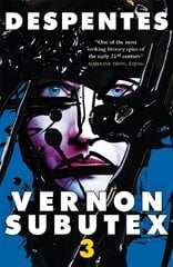 Vernon Subutex Three: The final book in the rock and roll cult trilogy cena un informācija | Fantāzija, fantastikas grāmatas | 220.lv