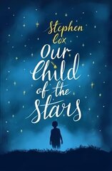 Our Child of the Stars цена и информация | Фантастика, фэнтези | 220.lv