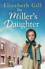 Miller's Daughter: Will she be forever destined to the workhouse? цена и информация | Фантастика, фэнтези | 220.lv