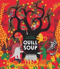 Quill Soup cena un informācija | Grāmatas mazuļiem | 220.lv