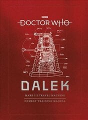 Doctor Who: Dalek Combat Training Manual цена и информация | Фантастика, фэнтези | 220.lv