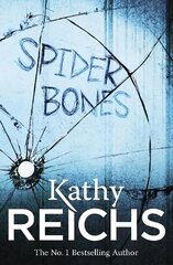 Spider Bones: (Temperance Brennan 13) cena un informācija | Fantāzija, fantastikas grāmatas | 220.lv