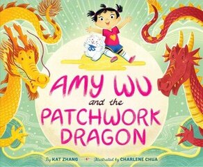Amy Wu and the Patchwork Dragon cena un informācija | Grāmatas mazuļiem | 220.lv