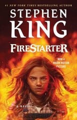 Firestarter Media Tie-In ed. цена и информация | Фантастика, фэнтези | 220.lv