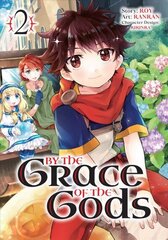 By The Grace Of The Gods (manga) 02 cena un informācija | Fantāzija, fantastikas grāmatas | 220.lv