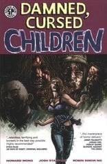 Damned, Cursed Children cena un informācija | Fantāzija, fantastikas grāmatas | 220.lv