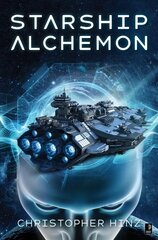 Starship Alchemon New edition цена и информация | Фантастика, фэнтези | 220.lv
