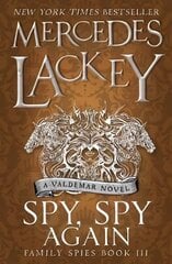 Spy, Spy Again (Family Spies #3) cena un informācija | Fantāzija, fantastikas grāmatas | 220.lv